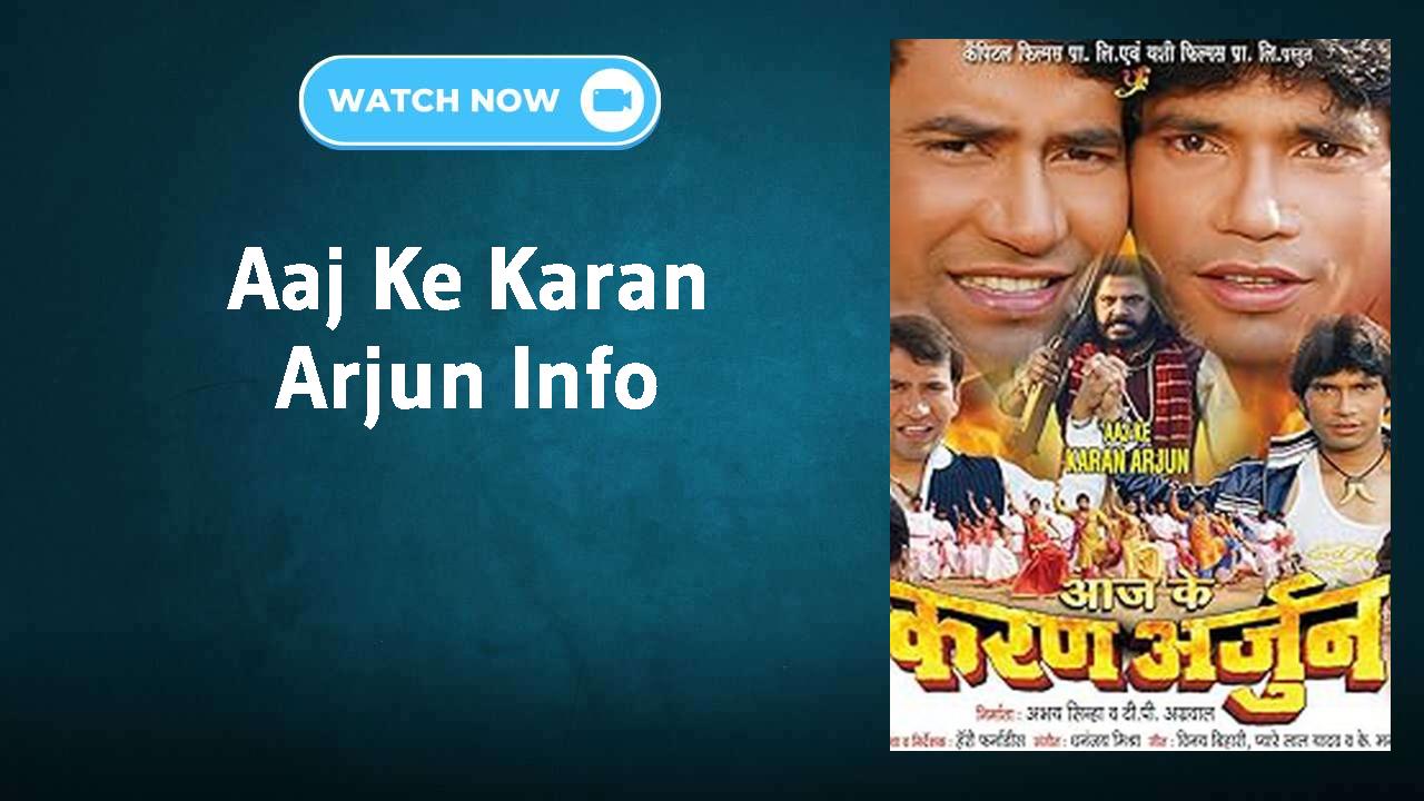 Aaj Ke Karan Arjun