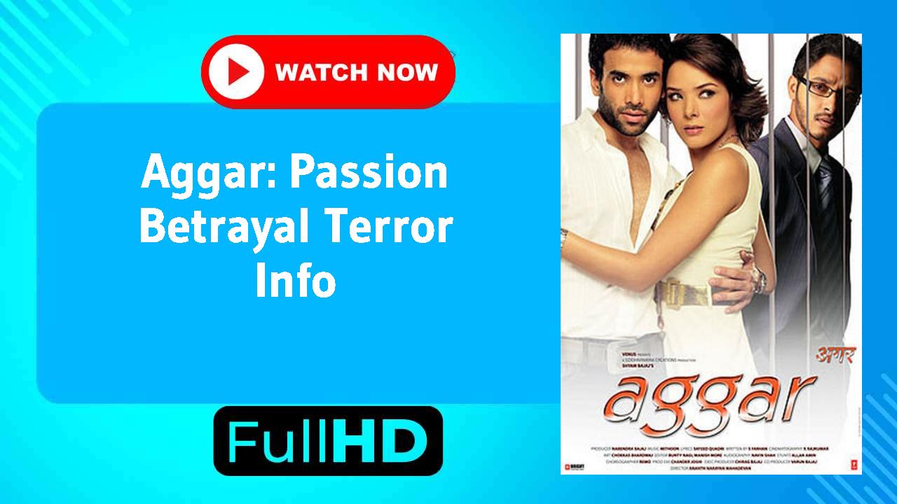 Aggar: Passion Betrayal Terror