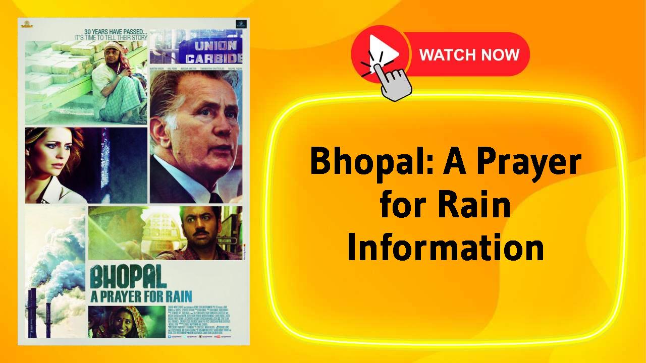 Bhopal: A Prayer for Rain